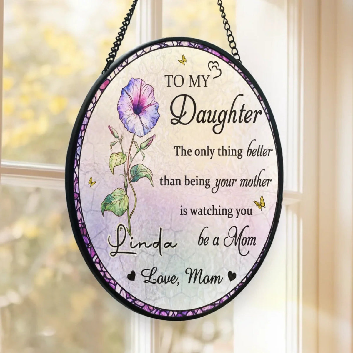 To My Daughter Watching You Being A Mom - Personalized Suncatcher Stained Glass - Gift For Daughter On Mother's Day