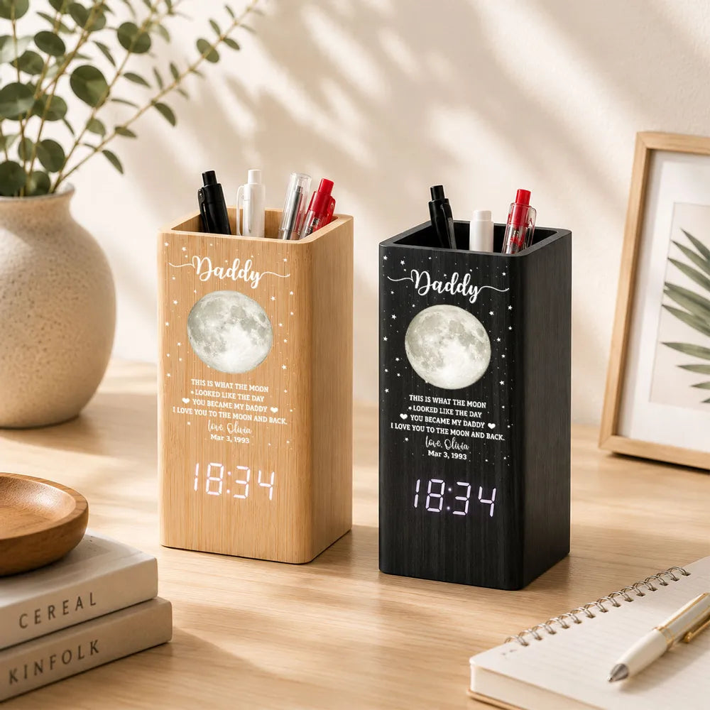 This Is What The Moon Looked Like - Personalized Pen Holder With Clock - Gift For Dad, Gift For Mom