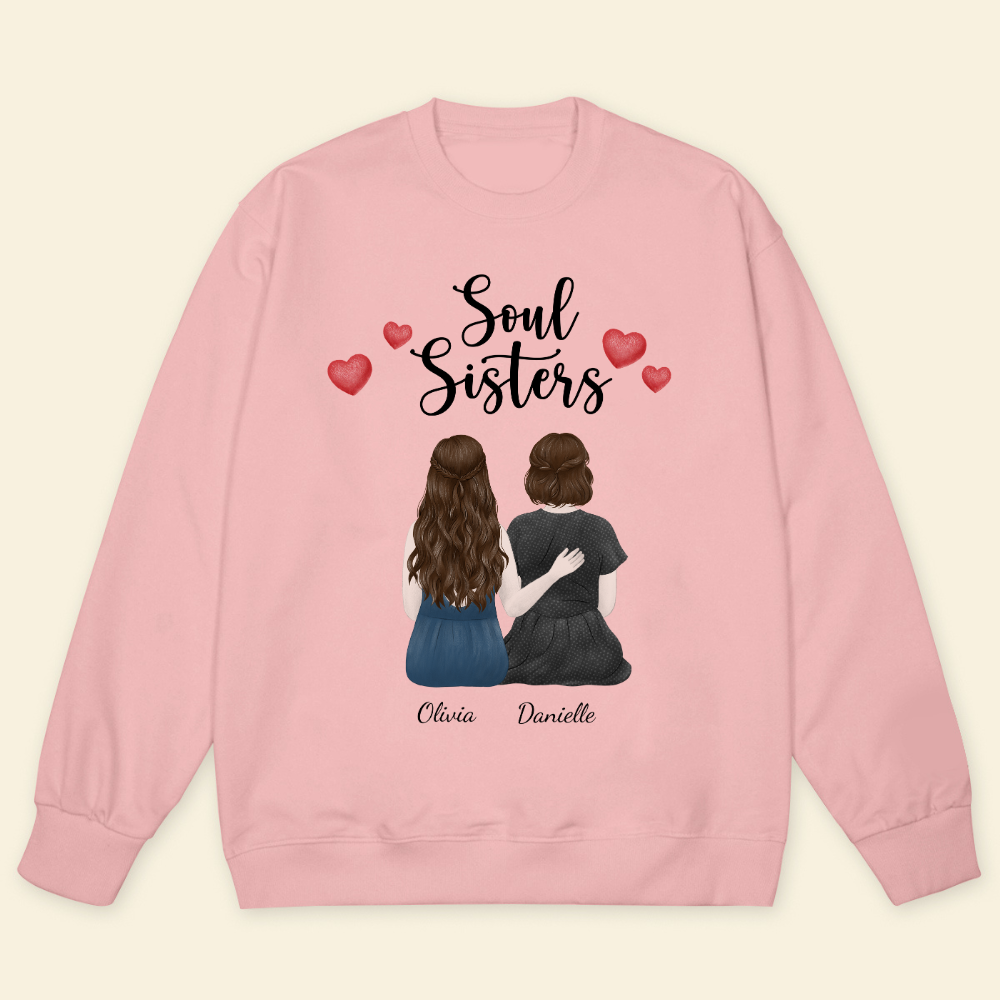Soul Sisters - Personalized Sweatshirt - Gift For Sisters, Bestie, Friends banner-3_32b0c342-40b6-41cd-acdc-fbb39d59d069.png