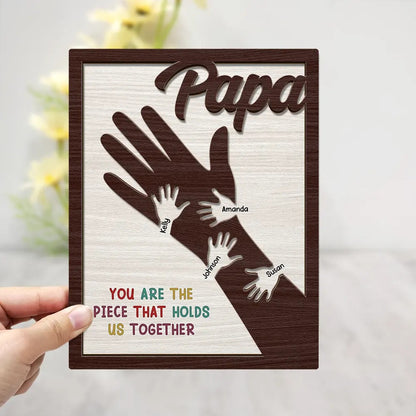 We Hold Our Hands Together And Forever - Personalized Wooden Plaque - Gift For Father, Grandfather, Father's Day, Birthday Gift
