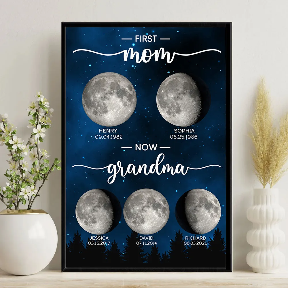 First Mom Now Grandma Custom Birth Moon Phase - Personalized Canvas - Gift For Mom, Grandma, Mother's Day Gift