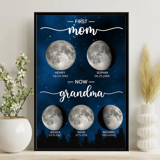 First Mom Now Grandma Custom Birth Moon Phase - Personalized Canvas - Gift For Mom, Grandma, Mother's Day Gift