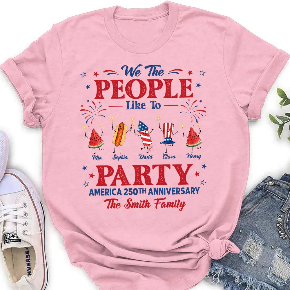 We The People Like To Party - Personalized Shirt - 4th Of July Gift For Family, Independence Matching Family Shirt
