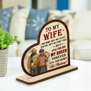 To My Wife You Are My Queen - Personalized Heart Shape Wooden Plaque - Valentine's Day Gift For Couple