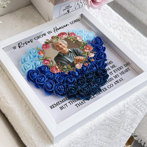 If Roses Grow In Heaven - Custom Flower Frame Box - Mother Memorial Gift