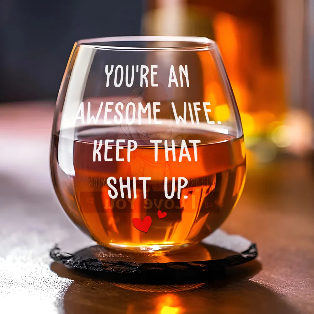 You're An Awesome Wife - Personalized Wine Glass - Valentine's Day Gift For Couple