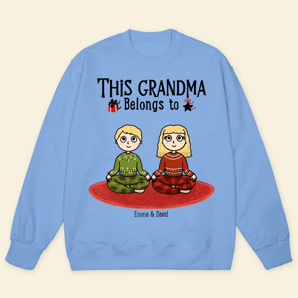 This Grandma Belong To Grandkids - Personalized Sweatshirt - Gift For Grandma, Grandpa, Christmas Gift