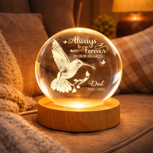 Hummingbird I Am Always With You - Personalized Crystal Ball Night Light - Memorial Gift For Family