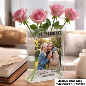 Besties Forever Acrylic Book Vase, Personalized Photo Flower Vase, Custom Name Date Friendship Gift