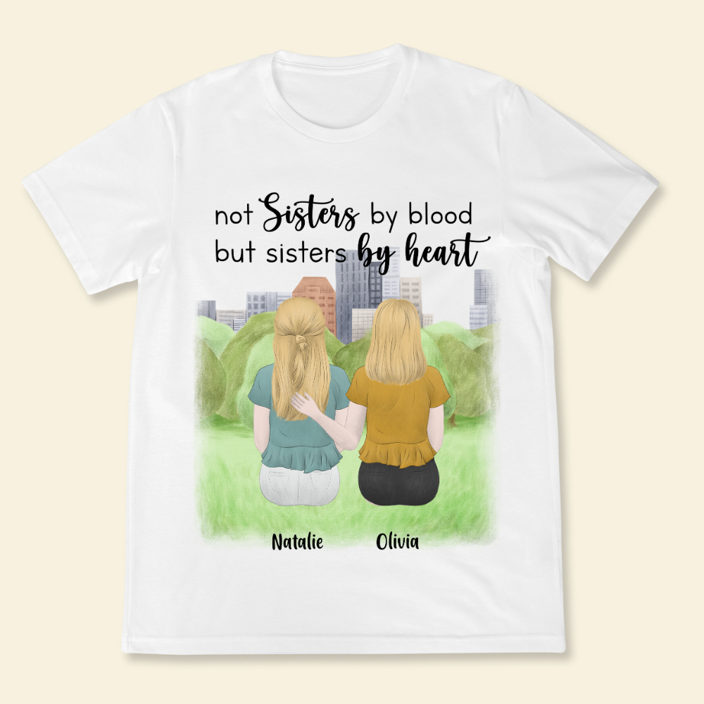 Not Sisters By Blood But Sisters By Heart - Personalized Shirt - Gift For Bestie, Friends banner-3_8cc9c458-45af-4771-b1a7-62472620f12c.png