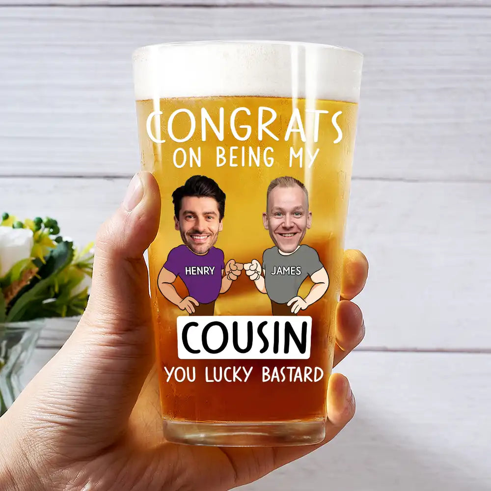 Custom Photo Congrats On Being My Brother You Lucky Man - Personalized Beer Glass - Gift For Brother, Father, Cousin, Friend