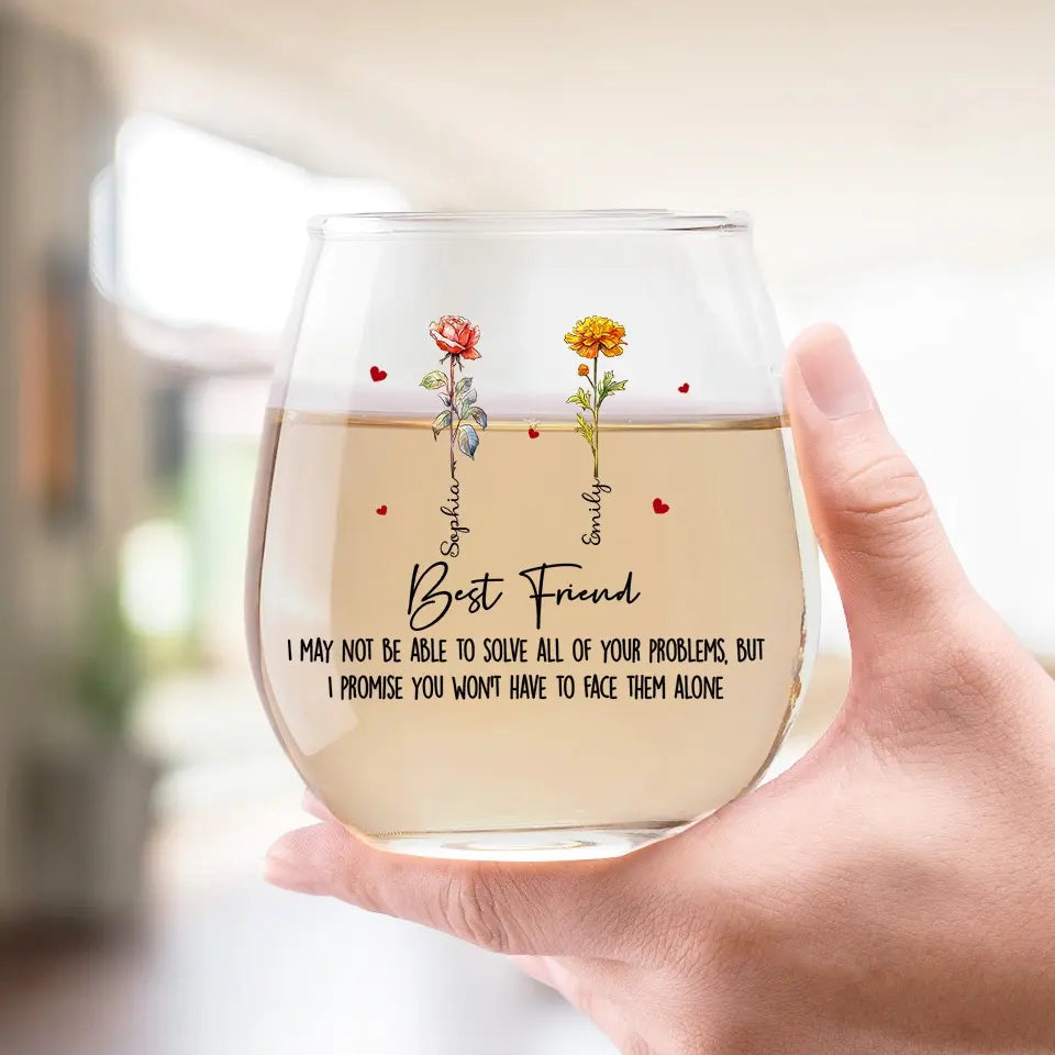 Best Friends Who We Have In Our Life - Personalized Wine Glass - Gift For Bestie, Soul Sisters, BFF