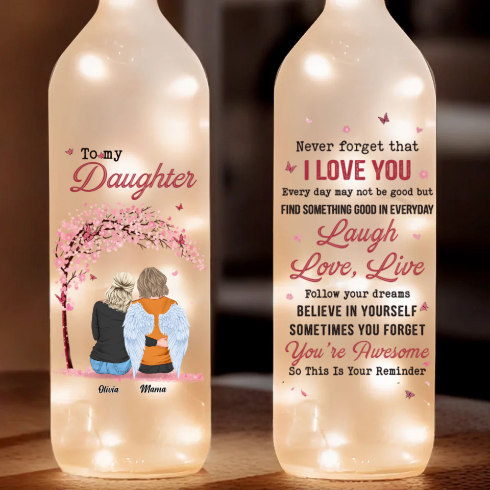 To My Daughter Follow Your Dream Believe In Yourself - Personalized Bottle Lamp - Gift For Daughter
