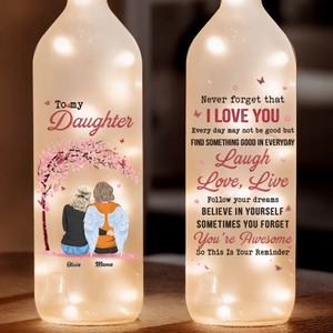 To My Daughter Follow Your Dream Believe In Yourself - Personalized Bottle Lamp - Gift For Daughter
