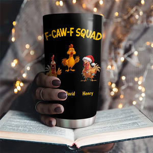 FCAWF Chicken Squad - Personalized Tumbler - Christmas Gift For Coworker