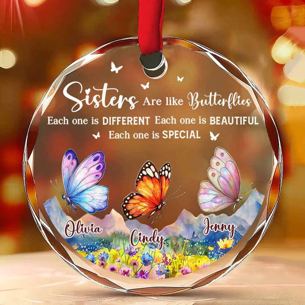 Sisters Are Like Butterflies - Personalized Crystal Ornament - Christmas, Birthday Gift For Sisters, Besties