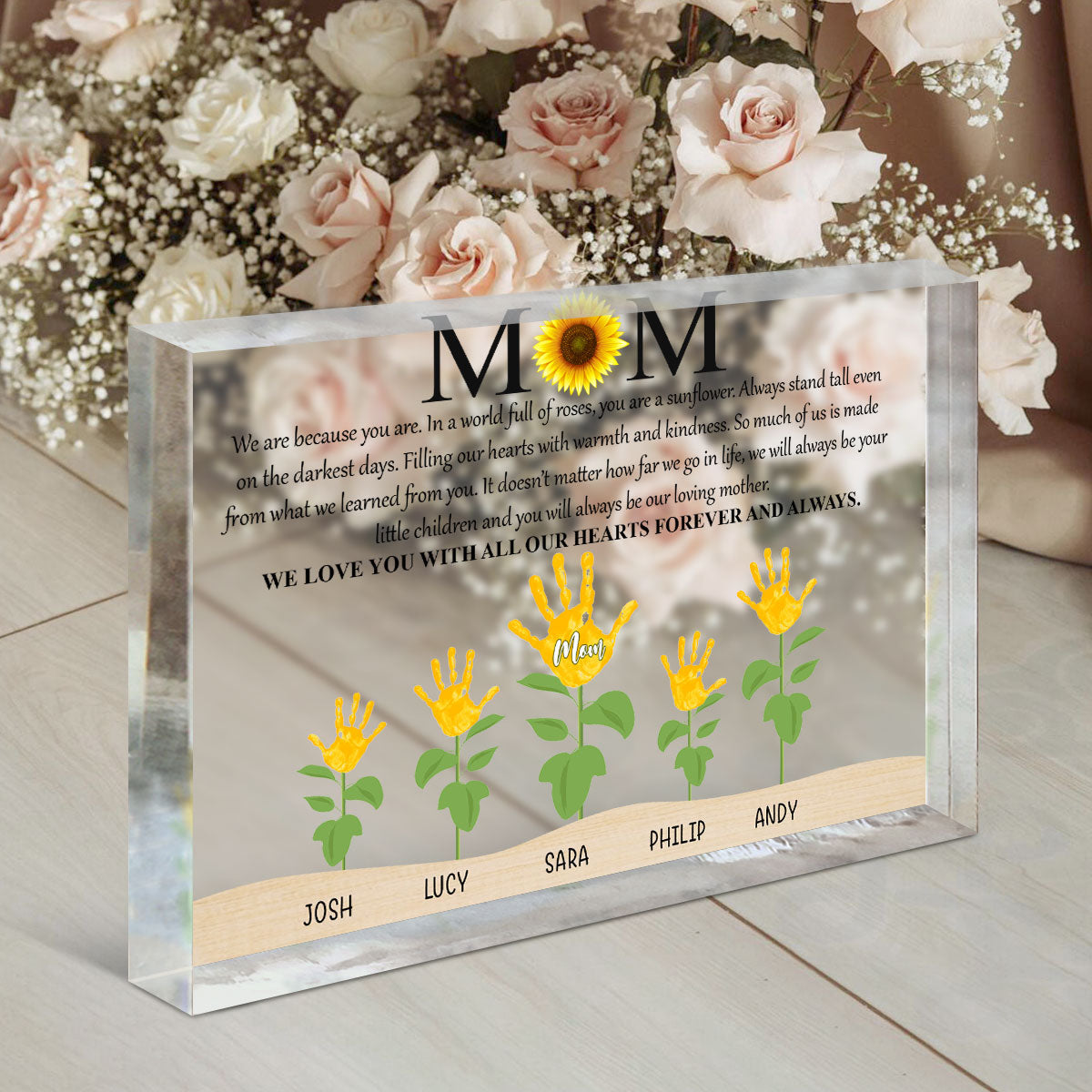 Mom You Are A Sunflower - Personalized Acrylic Plaque - Gift For Mom, Mother's Day, Birthday Gift