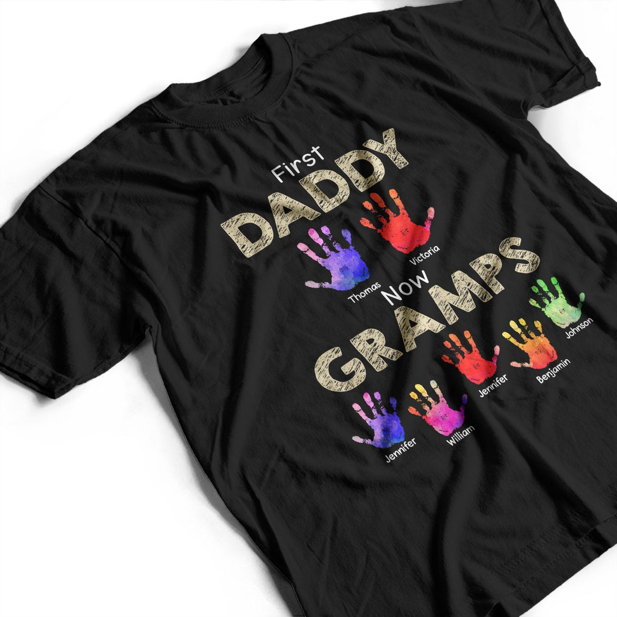 First Dad Now Grandpa Handprints - Personalized Apparel - Gift For Father, Grandfather, Father's Day Gift