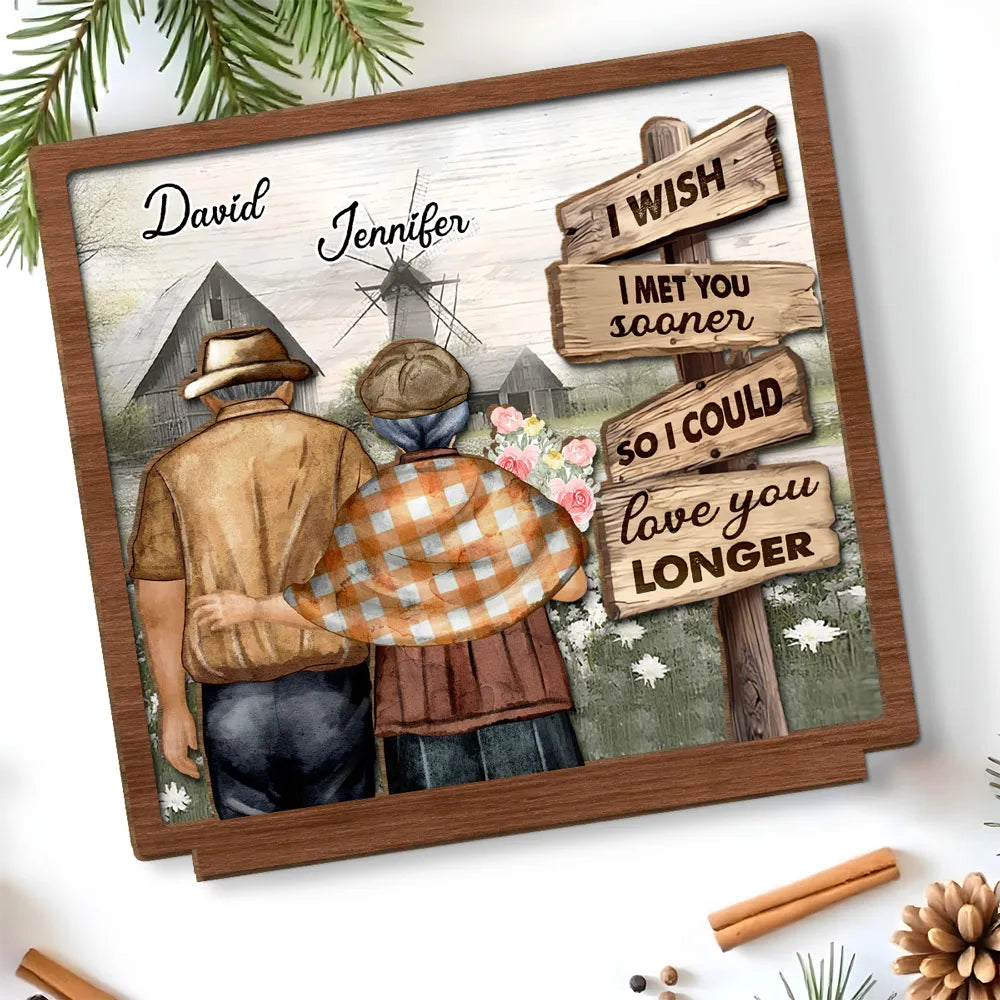 I Wish I Met You Sooner - Personalized Wooden Plaque - Anniversary Gift For Couple, Valentine's Day Gift