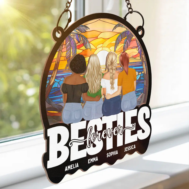 Besties Friends Sisters Forever - Personalized Suncatcher Ornament - Gift For Besties, Soul Sisters, Window Hanging Decoration