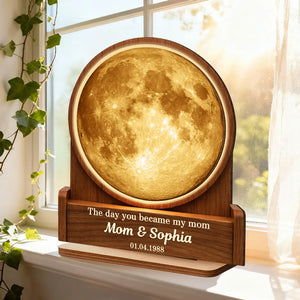 The Day You Became My Mom Custom Moon Phase by Date - Personalized Wooden Plaque - Heartfelt Gift for Mom, Mother's Day Gift