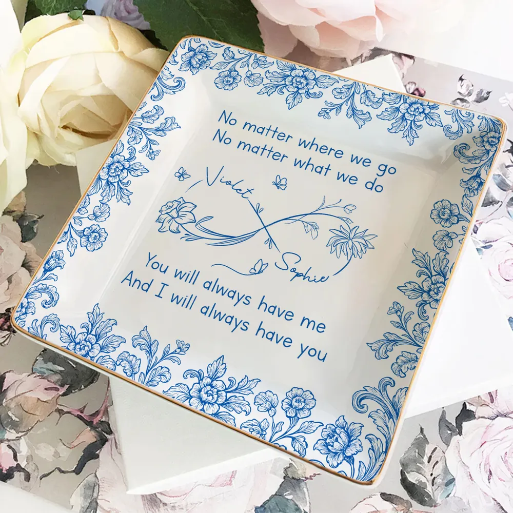 Bestie I Always Have You Blue Toile Birth Flower - Personalized Jewelry Plate - Gift For Bestie, Soul Sister, BFF