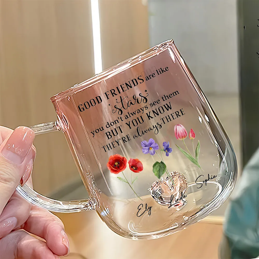 Good Friends Are Like Stars Custom Birth Month Flower - Personalized Gradient Glass Mug - Gift For Besties, Sisters, Friends