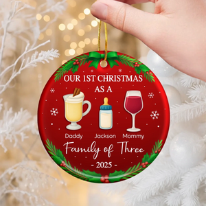 Our First Christmas As A Family Drink - Personalized Ornament - Christmas Gift For Family
