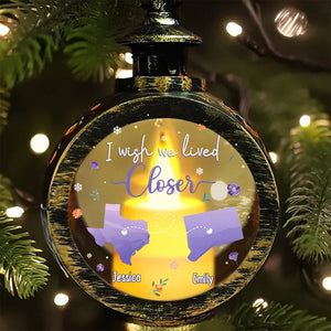 I Wish We Lived Closer - Personalized Christmas Lantern LED Flameless Candle - Christmas Gift For Best Friends, BFF, Sisters