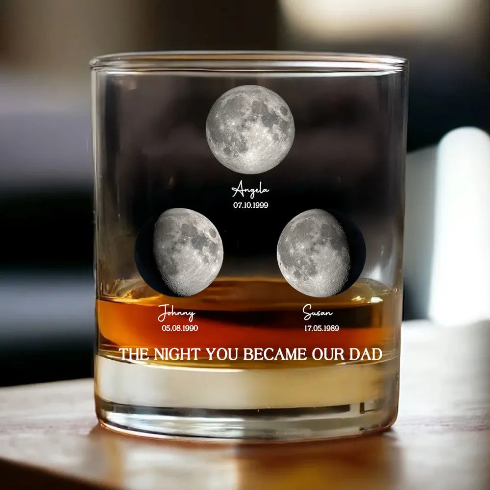 The Night You Became My Dad - Personalized Whiskey Glass - Gift For Dad, Father's Day, Birthday Gift