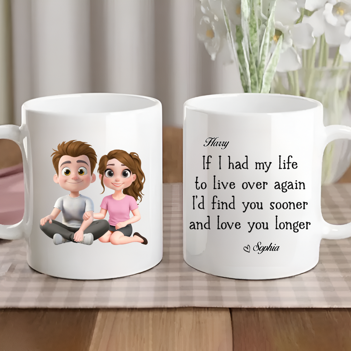 I Would Find You Sooner And Love You Longer - Personalized Mug - Anniversary Gift, Valentine's Day Gift For Couple