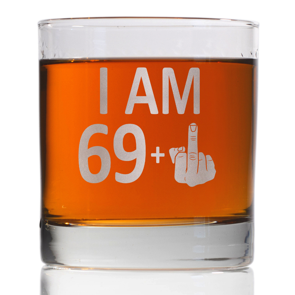 I Am 69+1, Funny Wine Glass, Whiskey Glass, Gift For Dad