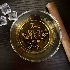 I Love Every Bone In Your Body - Personalized Whiskey Glass - Anniversary Gift, Valentine's Day Gift For Couple