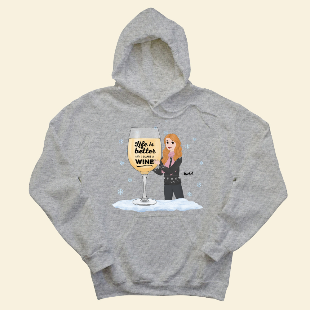 Life Is Better With A Glass Of Wine Christmas - Personalized Hoodie - Gift For Friends, Bestie, Christmas Season