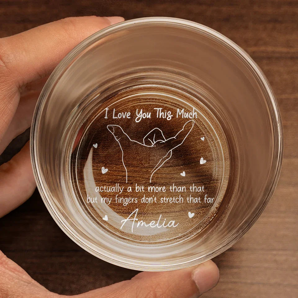 I Love You This Much - Personalized Wine Glass - Gift For Husband, Anniversary Gift, Valentine's Gift