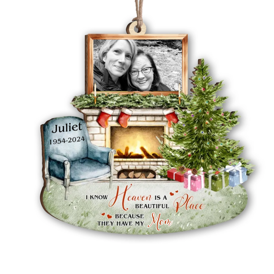 I Know Heaven Is A Beautiful Place - Personalized Shape Ornament - Memorial Christmas Gift