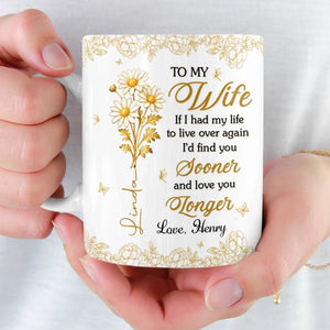 To My Wife Golden Flower - Personalized Mug - Valentine's Day Gift For Wife, Anniversary Gift