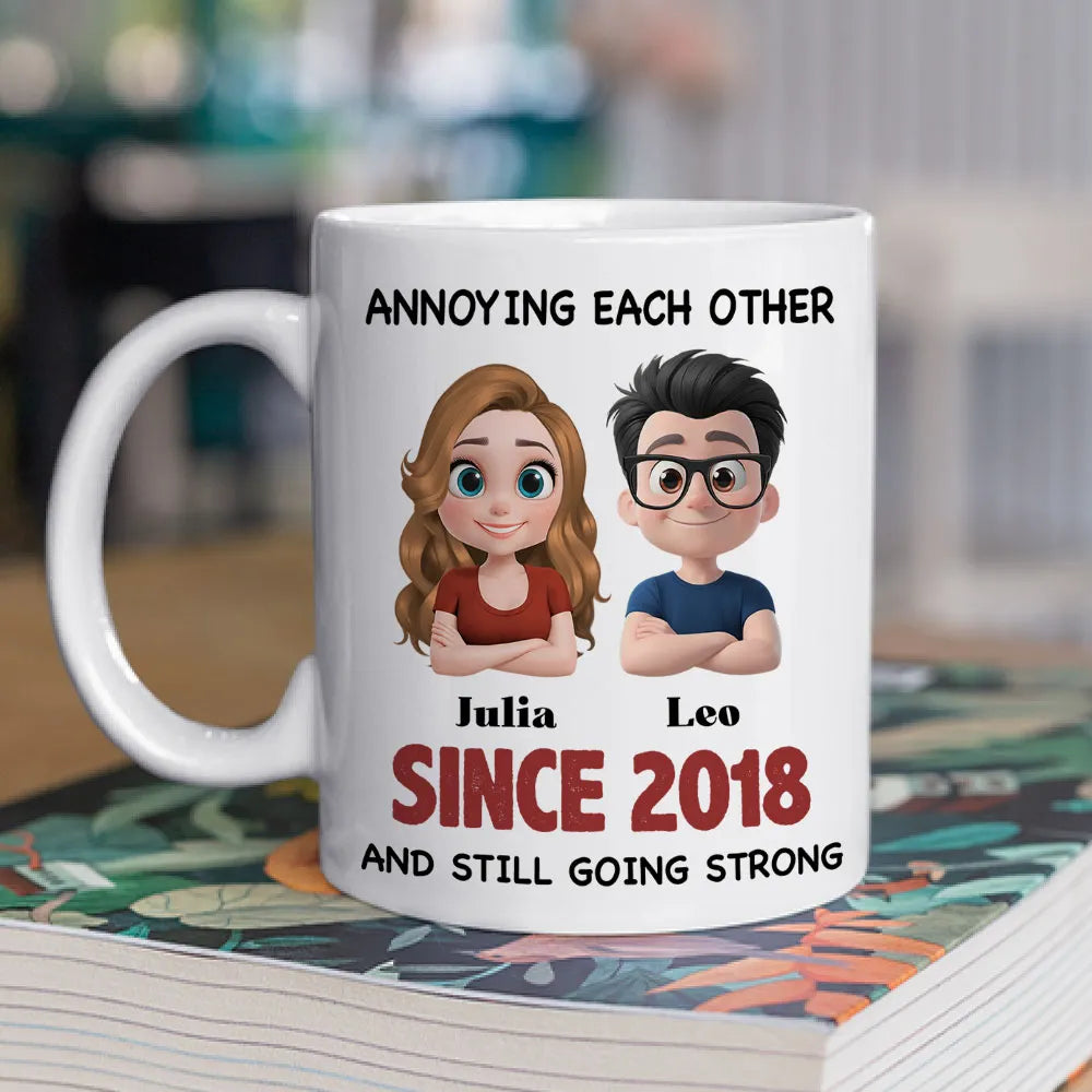 Annoying Each Other & Still Going Strong Doll Couple - Personalized Mug - Gift For Couple, Anniversary Gift