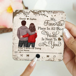 My Favorite Place In All The World Is Next To You Hugging Couple - Personalized Music Fridge Magnet - Gift For Couple, For Him, For Her, Anniversary Gift