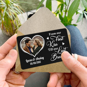 From Our First Kiss Till Our Last Breath - Personalized Wallet Insert Card - Valentine's Day Gift, Anniversary Gift For Couple