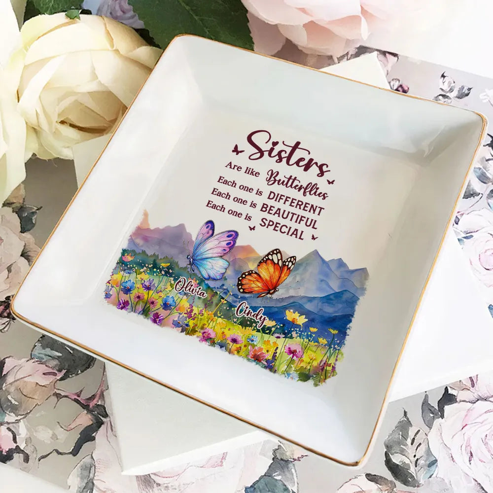 Sisters Are Like Butterflies - Personalized Jewelry Plate - Christmas, Birthday Gift For Sisters, Besties