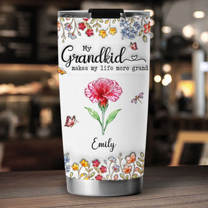 My Grandkids Make My Life More Grand - Personalized Tumbler - Gift For Grandmother, Mother's Day Gift, Birthday Gift