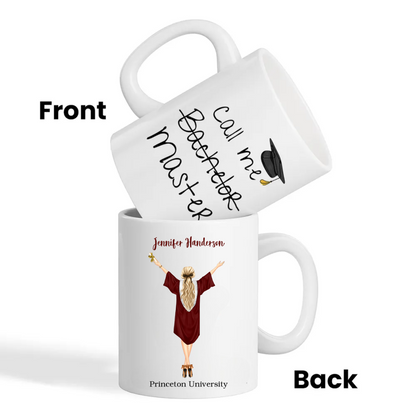 Call Me Master Bachelor - Personalized Mug - Graduation Gift
