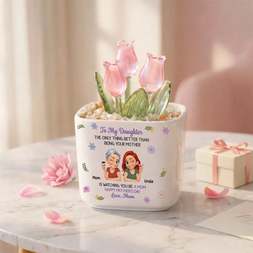The Only Better Thing Is Watching You Being A Mom - Personalized Mini Glass Flower Pot - Gift For Daughter, Mother's Day Gift