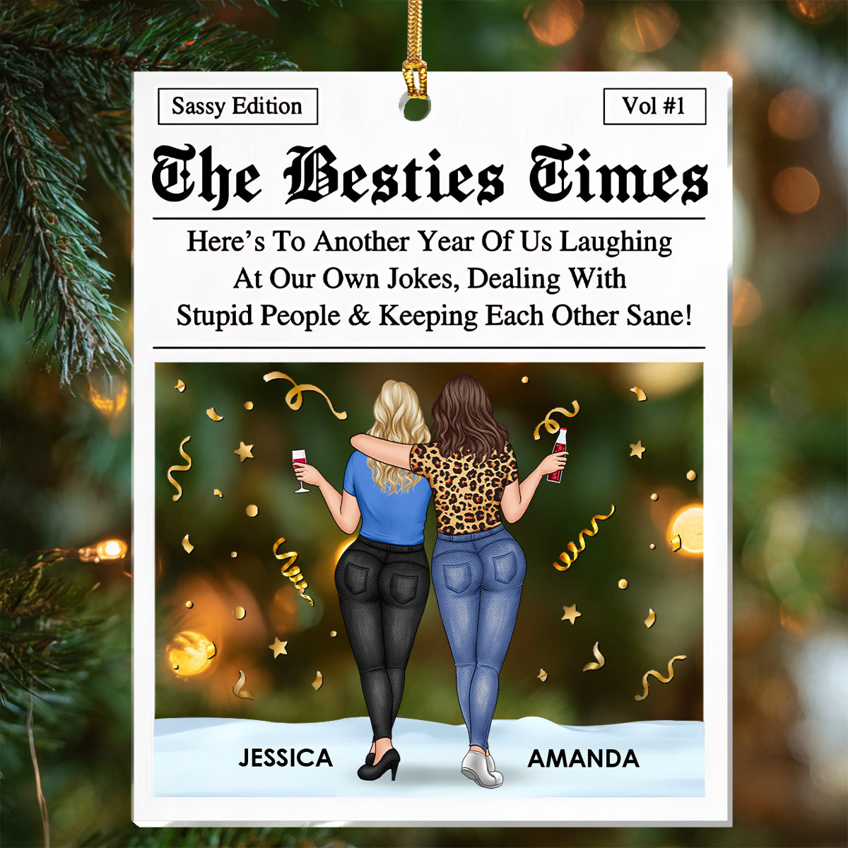 The Bestie Times Sassy Edition - Personalized Acrylic Plaque - Christmas Gift For Bestie, Sister, BFF