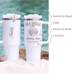 Seashells And Wedding Bells 40oz Tumbler, Custom Bachelorette Gift Beach, 40oz Insulated Cup Bridesmaid Proposal Gift Tumbler With Handle Bach