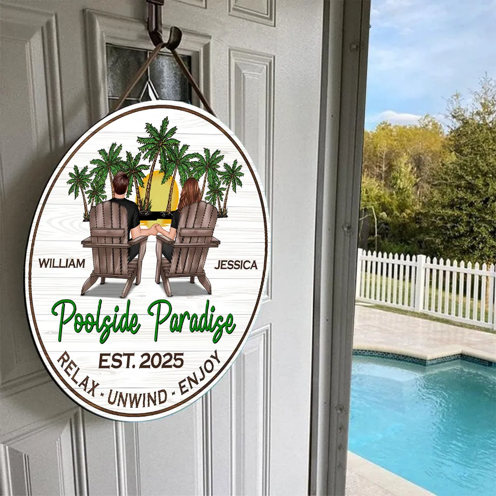 Poolside Paradise Couple Relax Unwind Enjoy - Personalized Wood Sign - Gift For Couple, Summer Pool Deck, Beach House, Backyard Walls