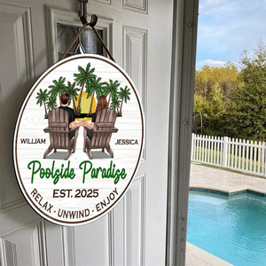 Poolside Paradise Couple Relax Unwind Enjoy - Personalized Wood Sign - Gift For Couple, Summer Pool Deck, Beach House, Backyard Walls