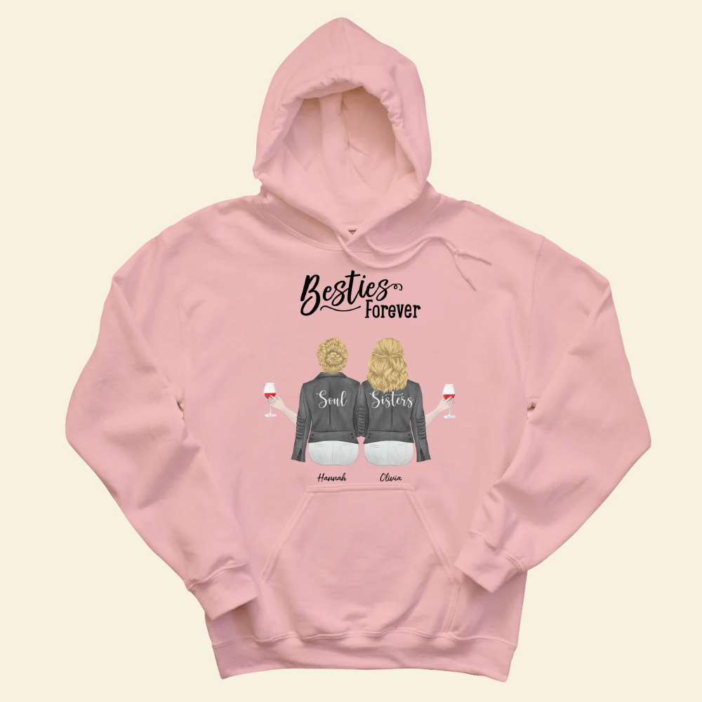 Besties Forever Wine Glass - Personalized Hoodie - Gift For Sisters, Bestie, Friends