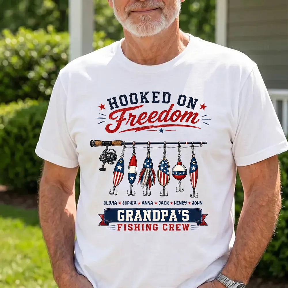 Fishing Grandpa Hooked on Freedom - Personalized Shirt - 250th Anniversary Patriot Shirt